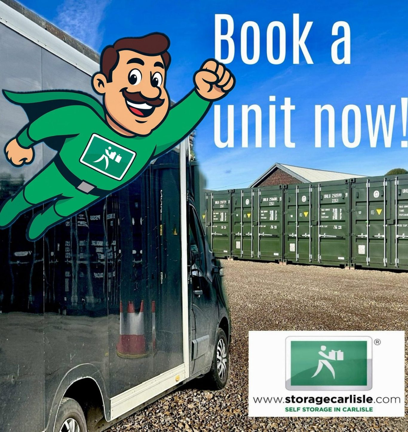 Cartoon superhero promoting storage unit bookings alongside a container storage facility.
