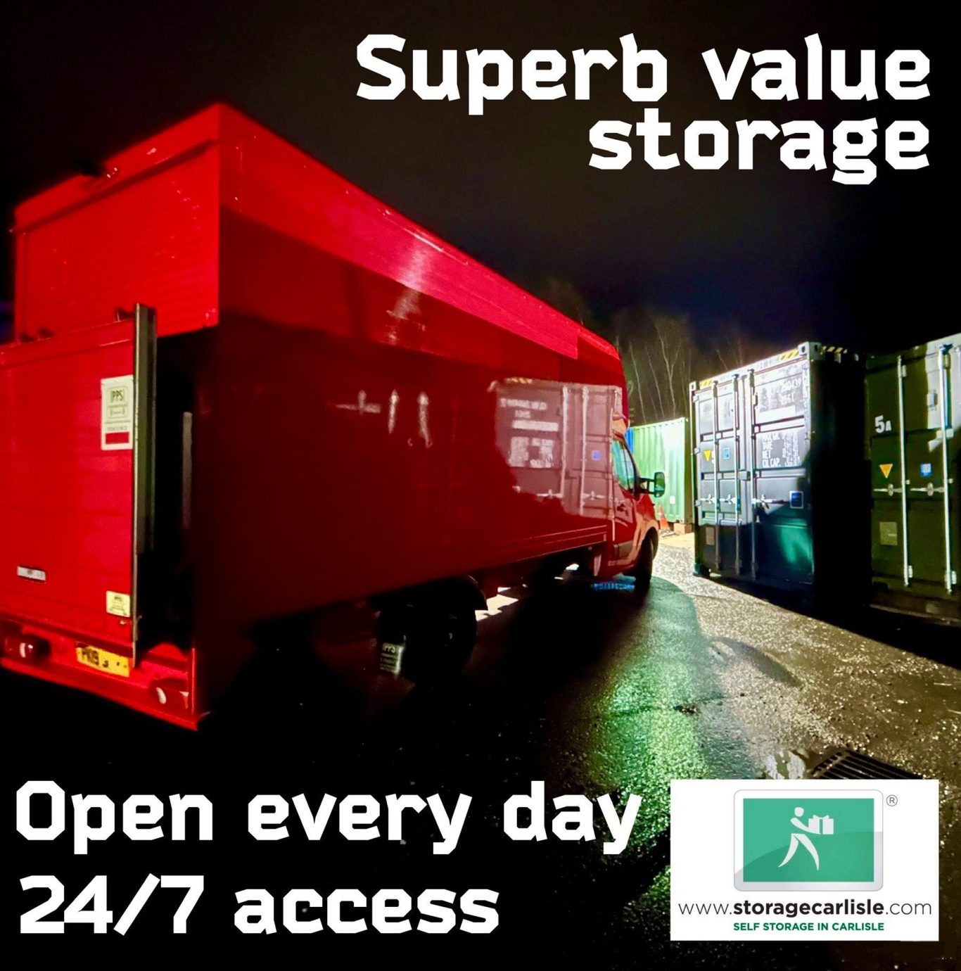 Large red removals truck parked next to storage containers, promoting 24/7 access and superb value.