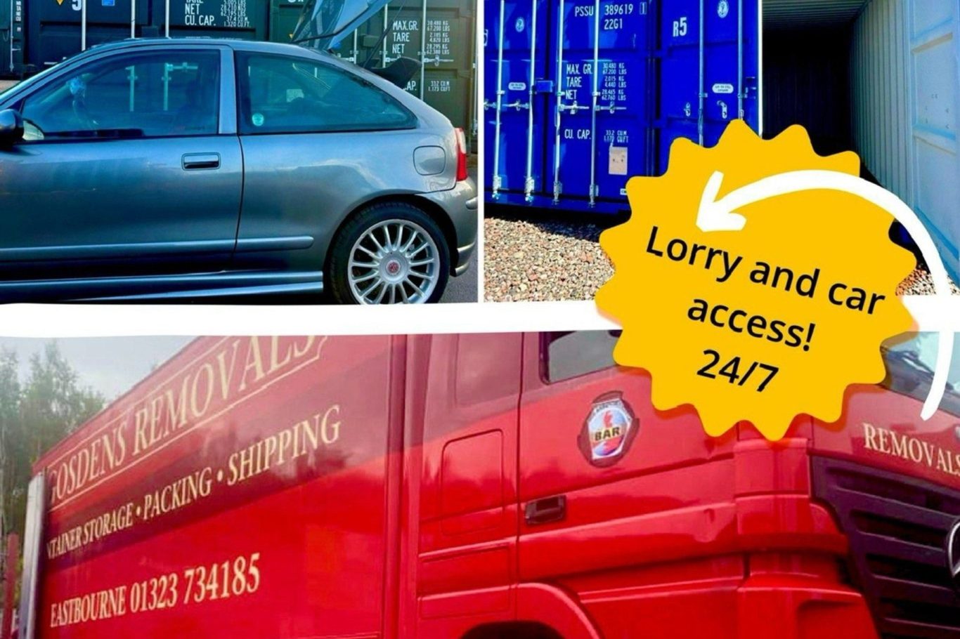 Silver car next to shipping containers and a red lorry, with a note about 24/7 access.