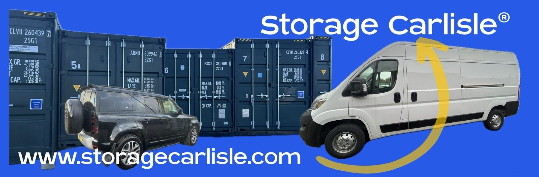 Storage containers and a delivery van and Land Rover with the text "Storage Carlisle."
